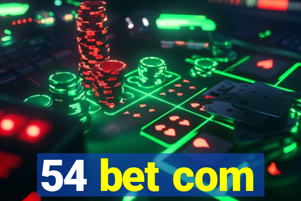 54 bet com